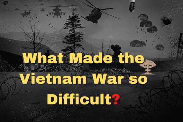 what made the Vietnam war so difficult